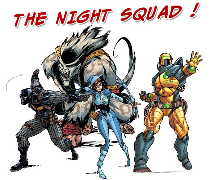 Guardians Chronicles - The Night Squad !