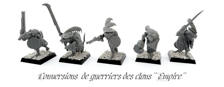Conversions de guerriers des clans Skavens &laquo; Imp&eacute;riaux &raquo; - WIP