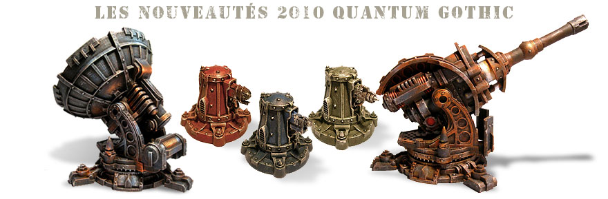 Les nouveautés 2010 Quantum Gothic !