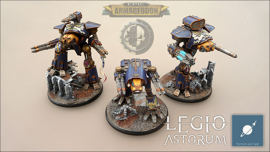 Les superbes titans de la LEGIO ASTORUM d'EGEL