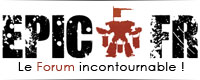 EPIC-FR : LE forum Français de passionnés d'EPIC Armageddon & Net EPIC !