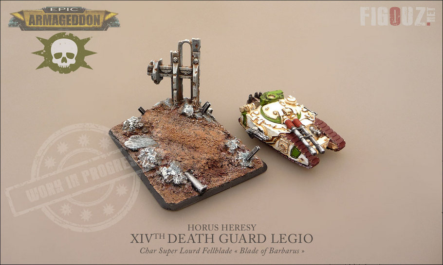 Death Guard Pre-Heresy Epic Armageddon - Le Fellblade « Blade Of Barbarus » et son socle scénique