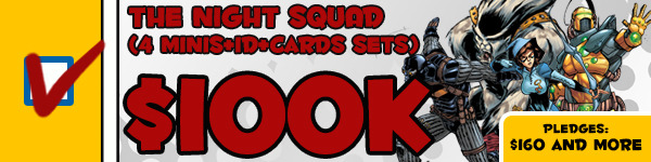 Stretch Goal - Night Squad !