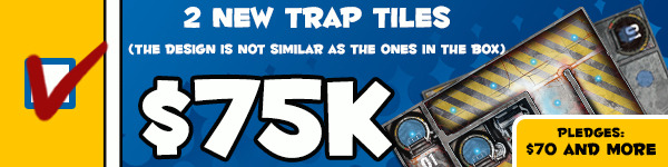 Stretch Goal - 2 Trap Tiles