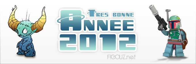 Très bonne année 2012 avec Figouz.net !