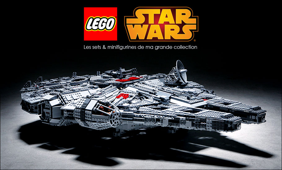 Ma grande collection LEGO Star Wars