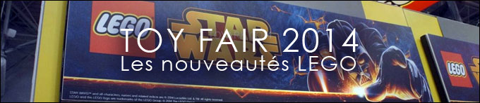 Les nouveautés LEGO Star Wars 2014 !