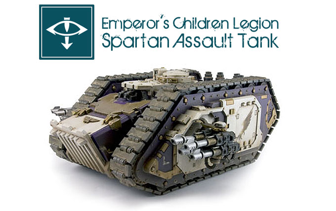 Emperor's Children Legion Spartant Assault Tank