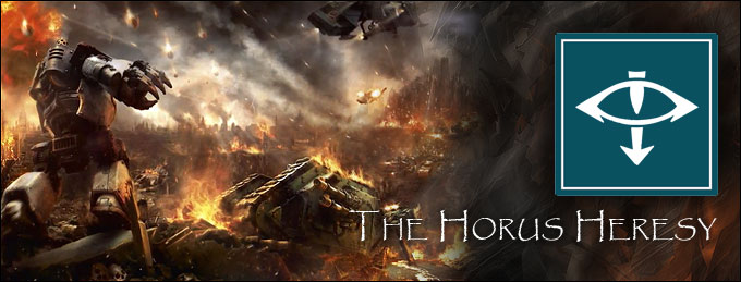 The Horus Heresy - Nouvelle gamme Forge World !