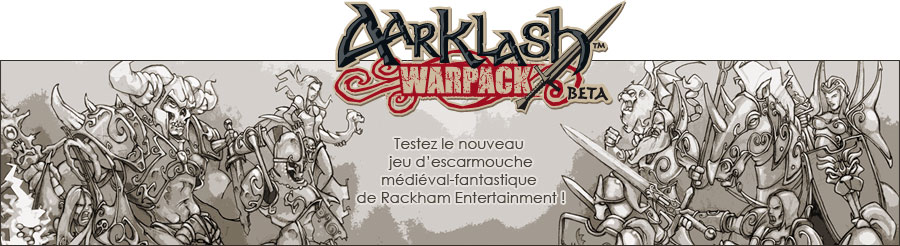 Aarklash Warpack - Le nouveau jeu d'escarmouche dans l'univers de Confrontation !