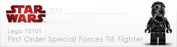 75101 First Order Special Forces TIE Fighter - Les infos et les photos HD de cette nouveauté LEGO Star Wars 7 !