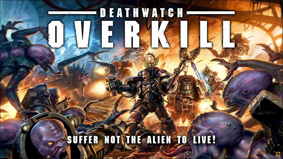 Deathwatch Overkill - Le retour du Culte Genestealer !