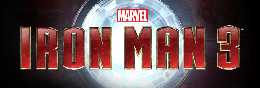 Iron Man 3 - Dans les salles le 26 Avril 2013